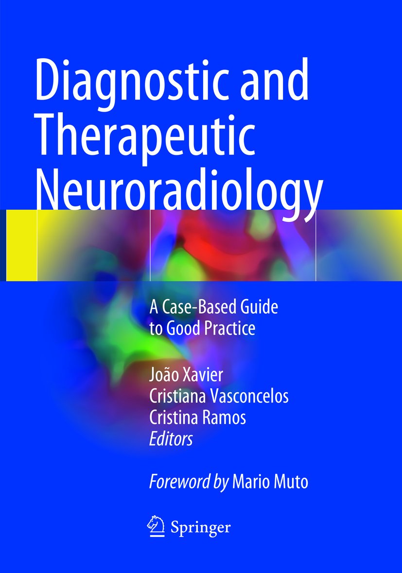 Diagnostic and Therapeutic Neuroradiology