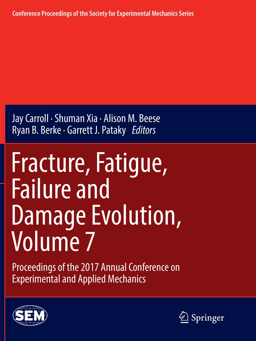 Conference Proceedings of the Society for Experimental Mechanics Series