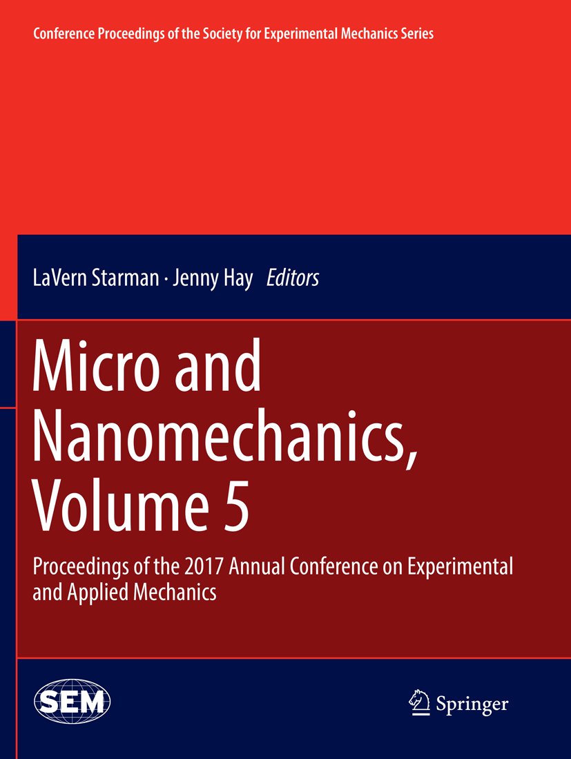 Conference Proceedings of the Society for Experimental Mechanics Series