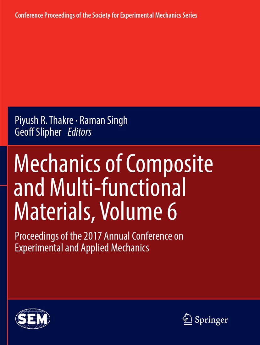 Conference Proceedings of the Society for Experimental Mechanics Series