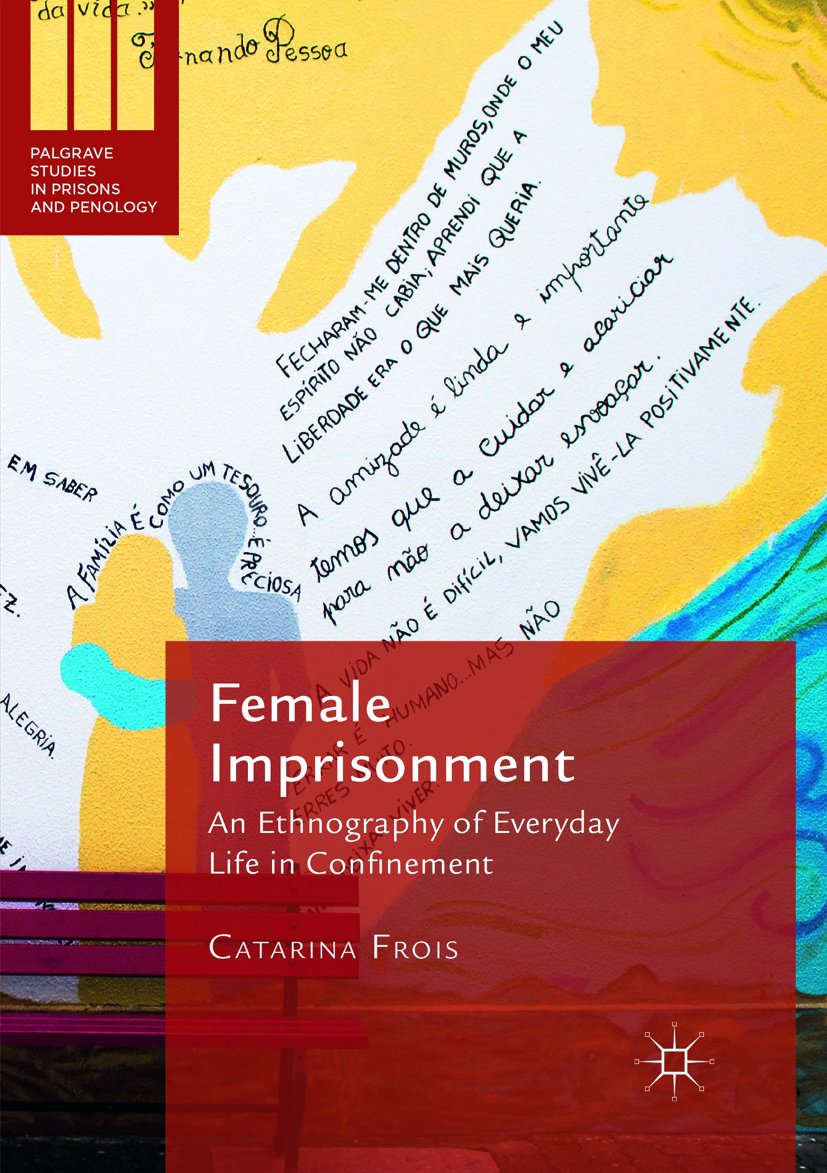 Palgrave Studies in Prisons and Penology