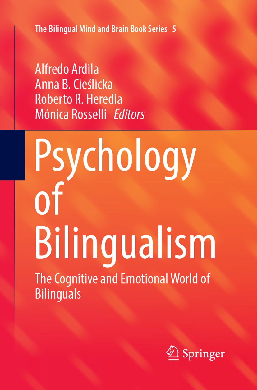 The Bilingual Mind and Brain Book Series