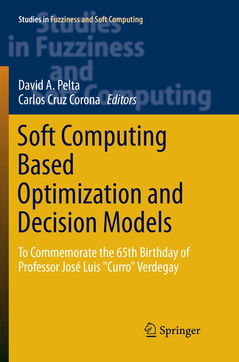 Studies in Fuzziness and Soft Computing