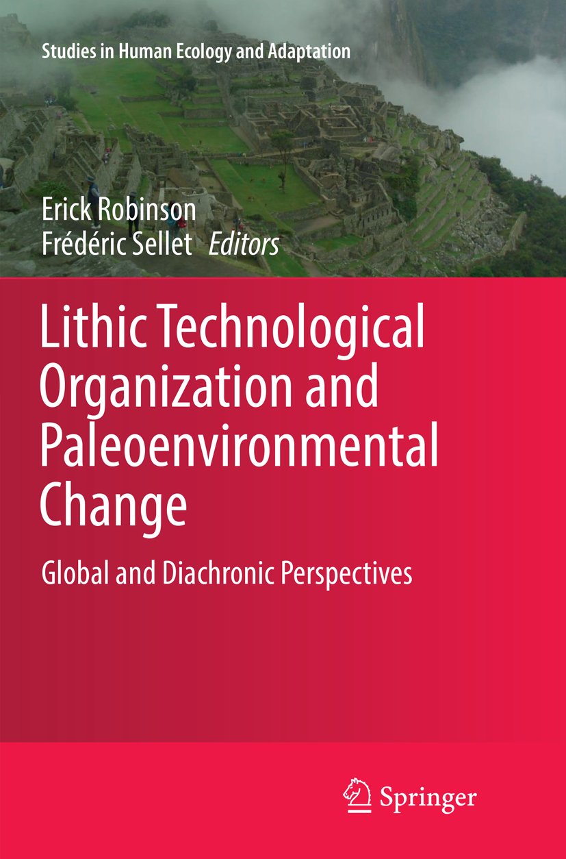 Lithic Technological Organization and Paleoenvironmental Change