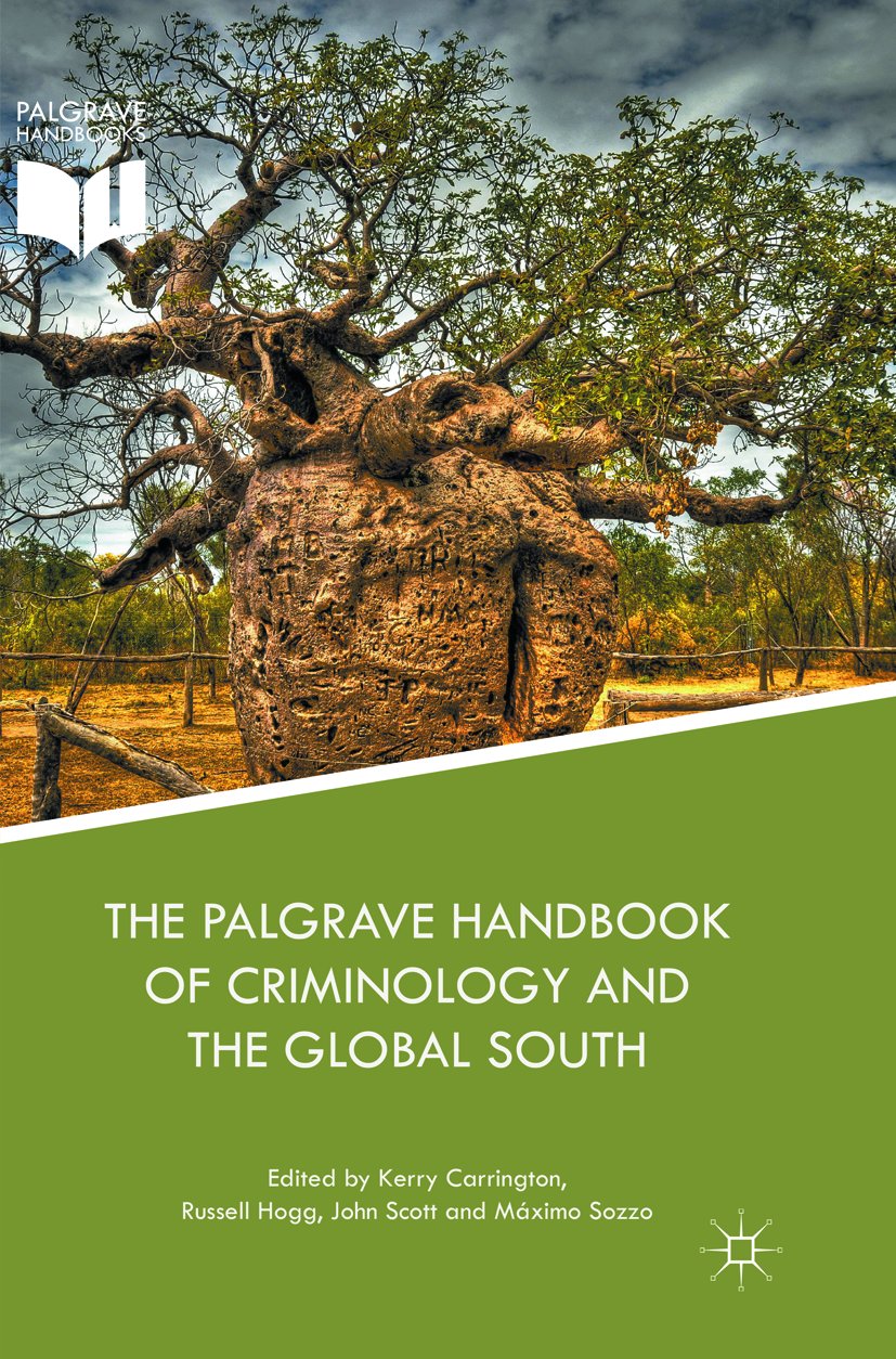 The Palgrave Handbook of Criminology and the Global South