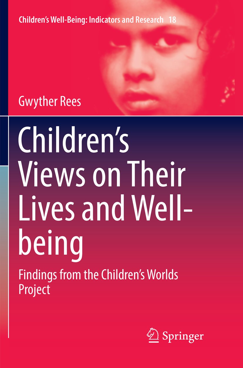 Children’s Well-Being: Indicators and Research
