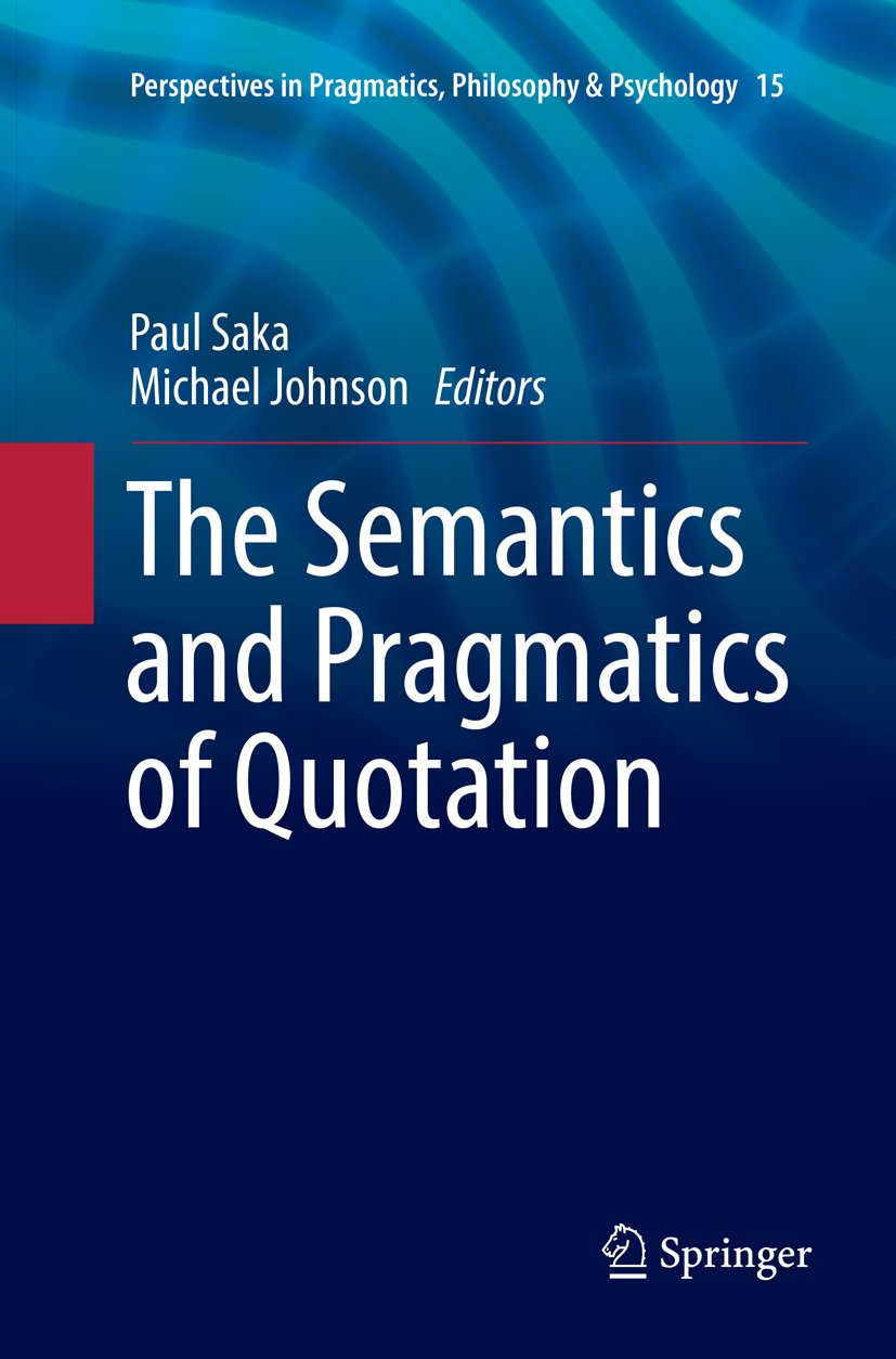 Perspectives in Pragmatics, Philosophy & Psychology