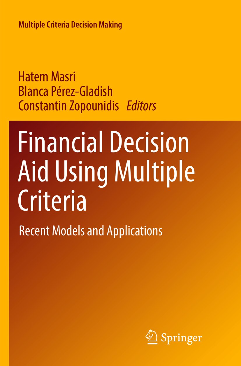 Multiple Criteria Decision Making