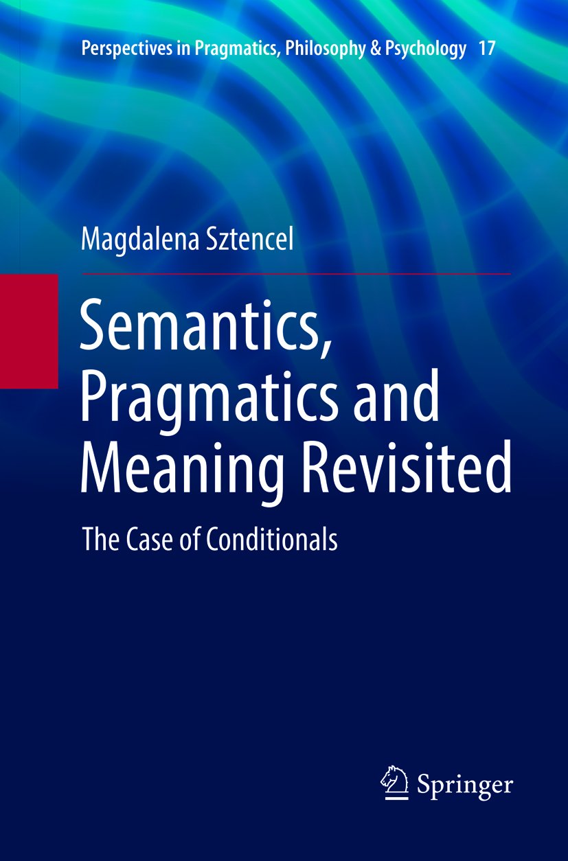 Perspectives in Pragmatics, Philosophy & Psychology