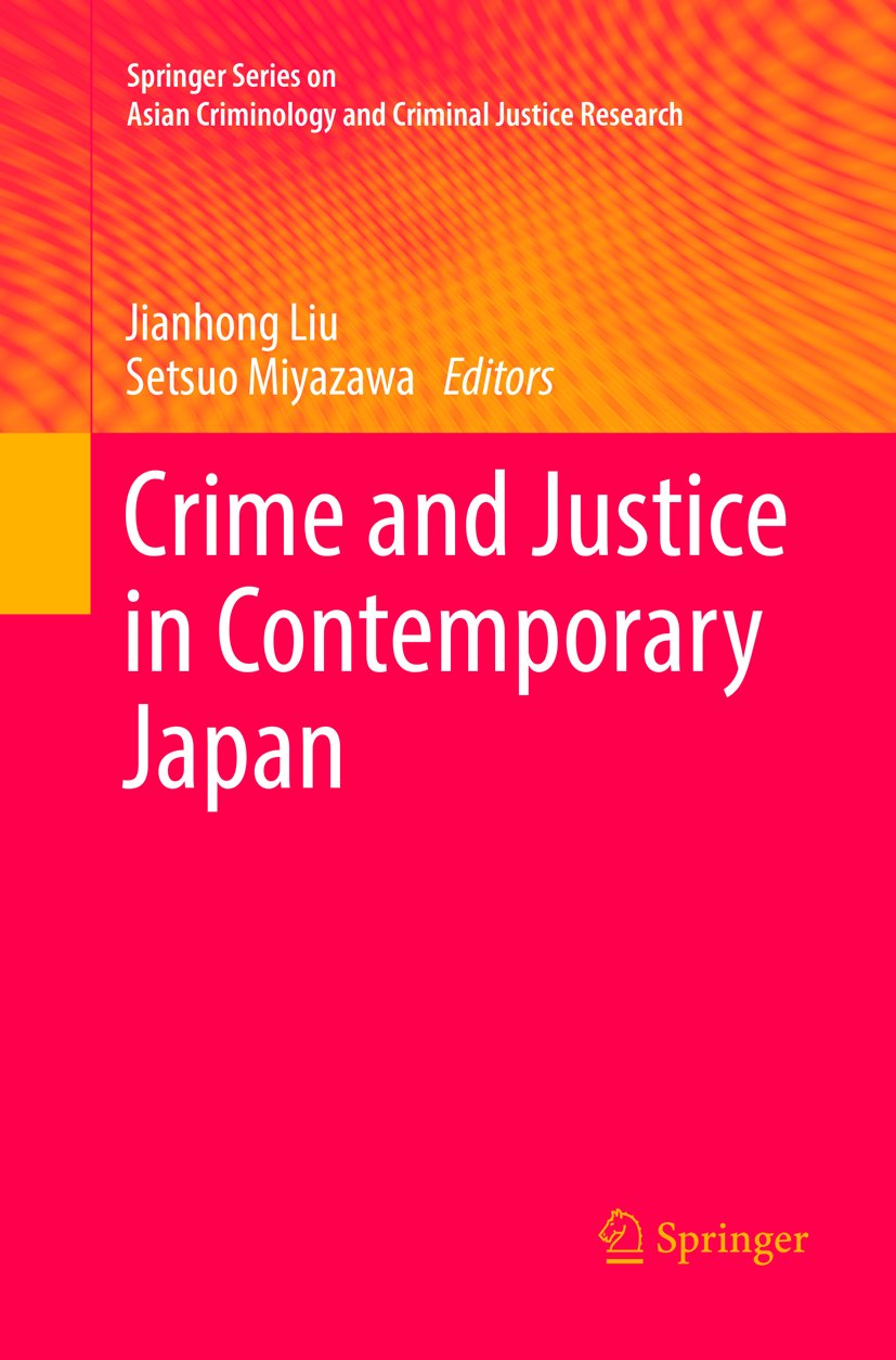 Springer Series on Asian Criminology and Criminal Justice Research