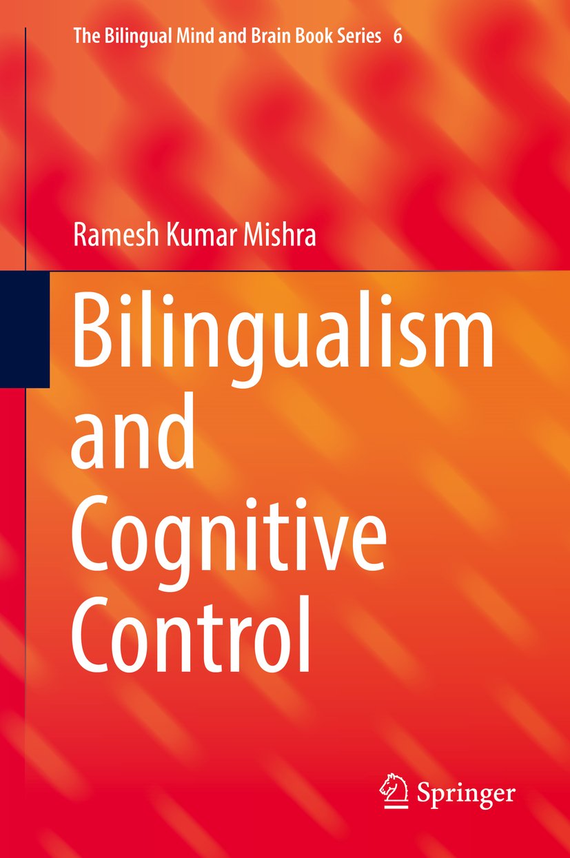 The Bilingual Mind and Brain Book Series