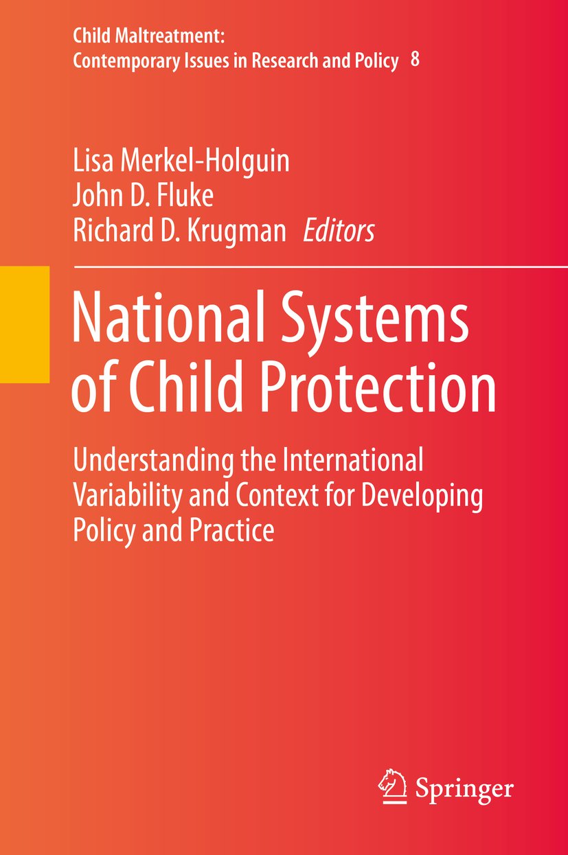 Child Maltreatment: Understanding the International Variability and Context for Developing Policy and Practice