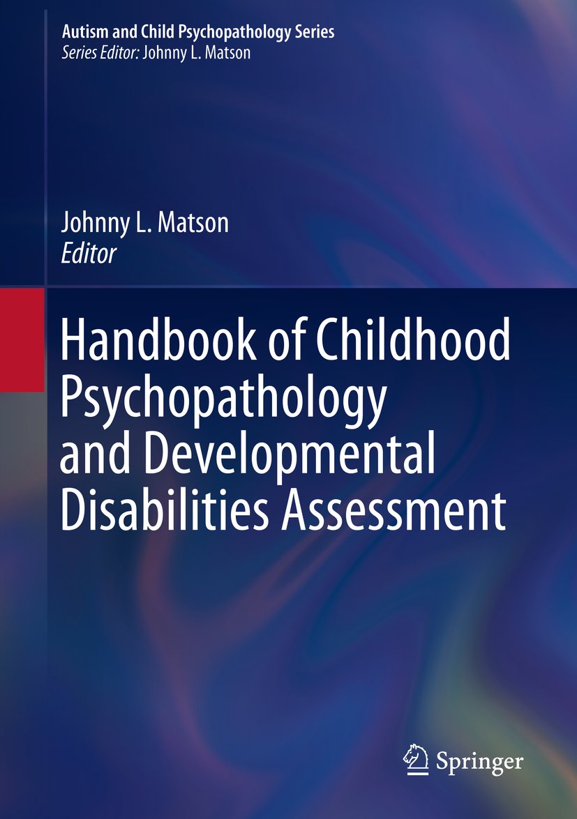 Autism and Child Psychopathology Series