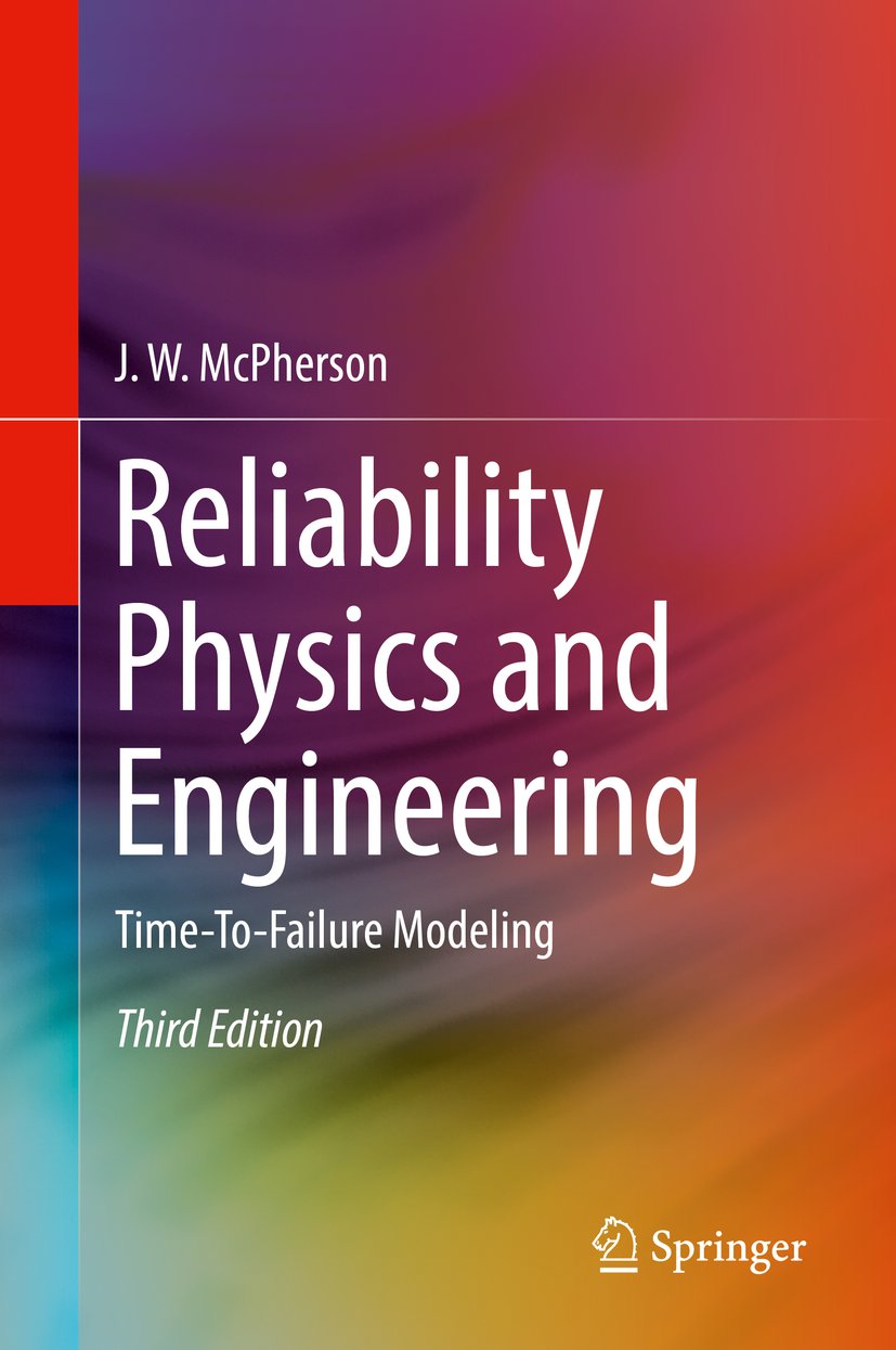 Reliability Physics and Engineering