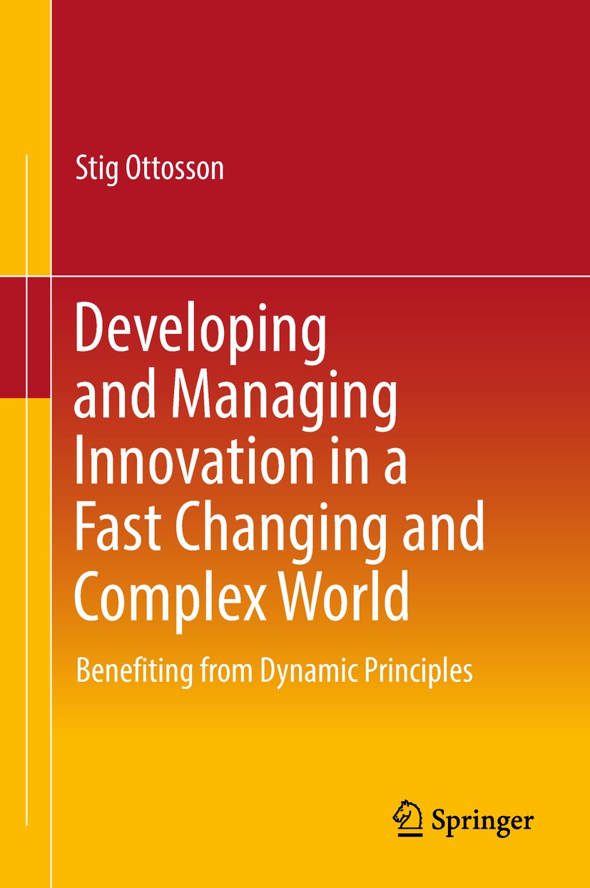 Developing and Managing Innovation in a Fast Changing and Complex World