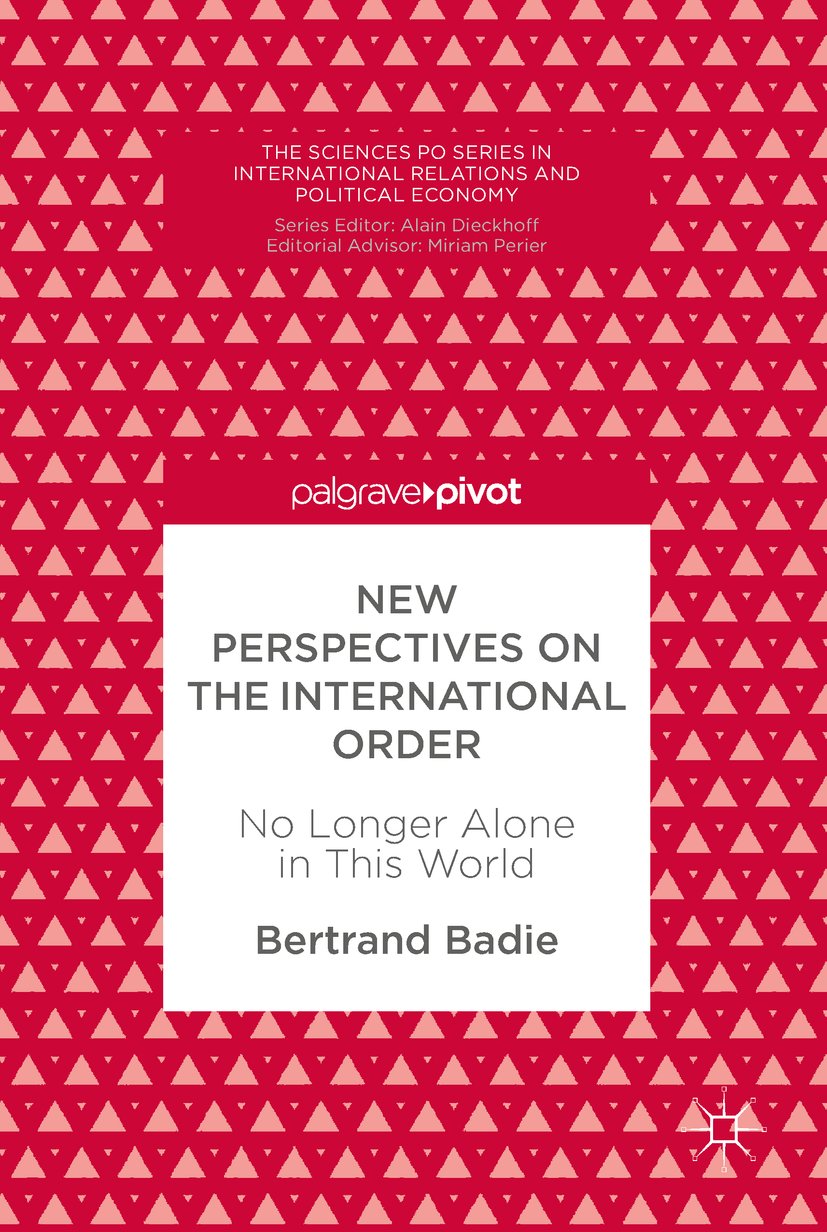 The Sciences Po Series in International Relations and Political Economy