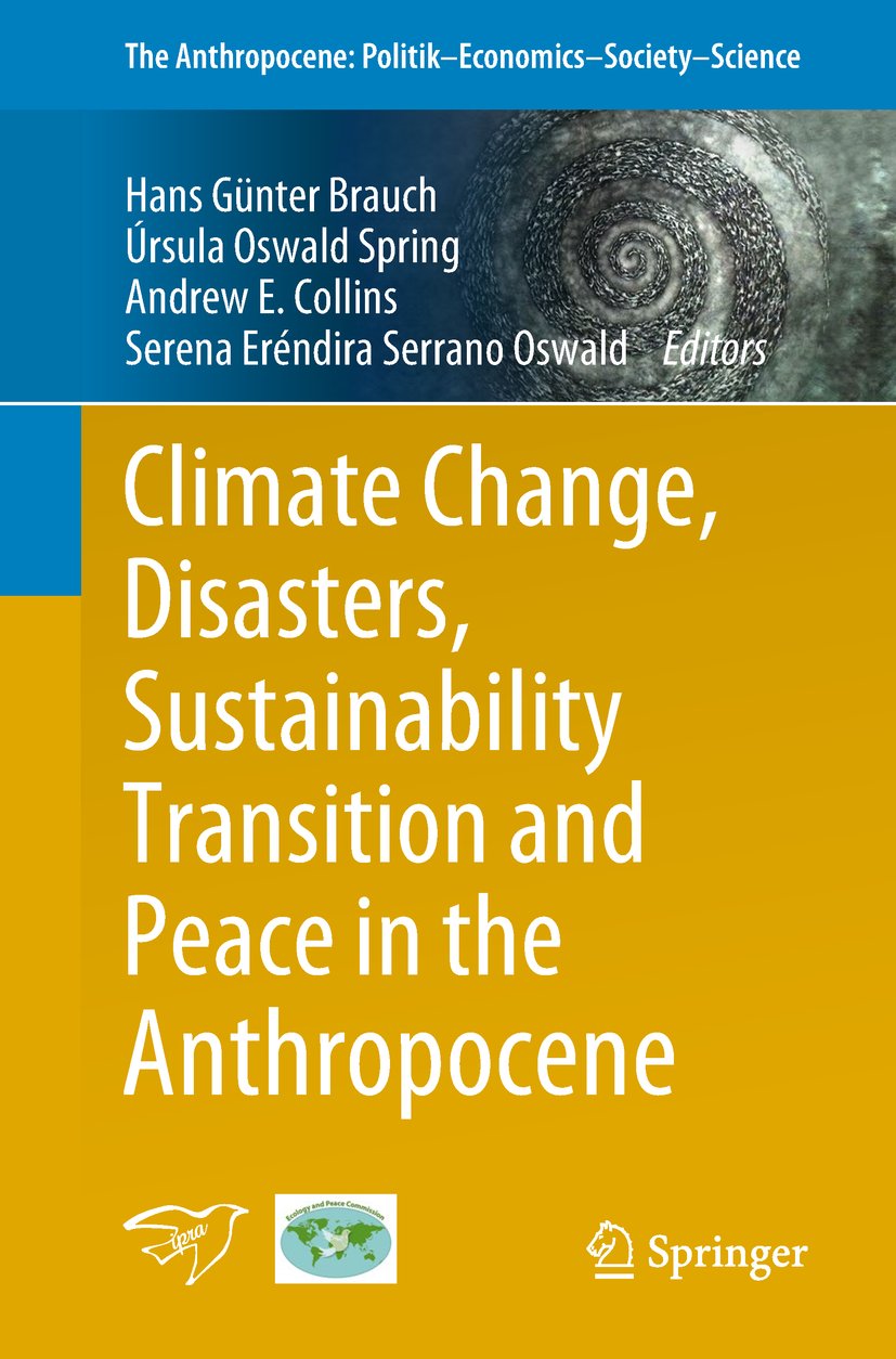 The Anthropocene: Politik—Economics—Society—Science