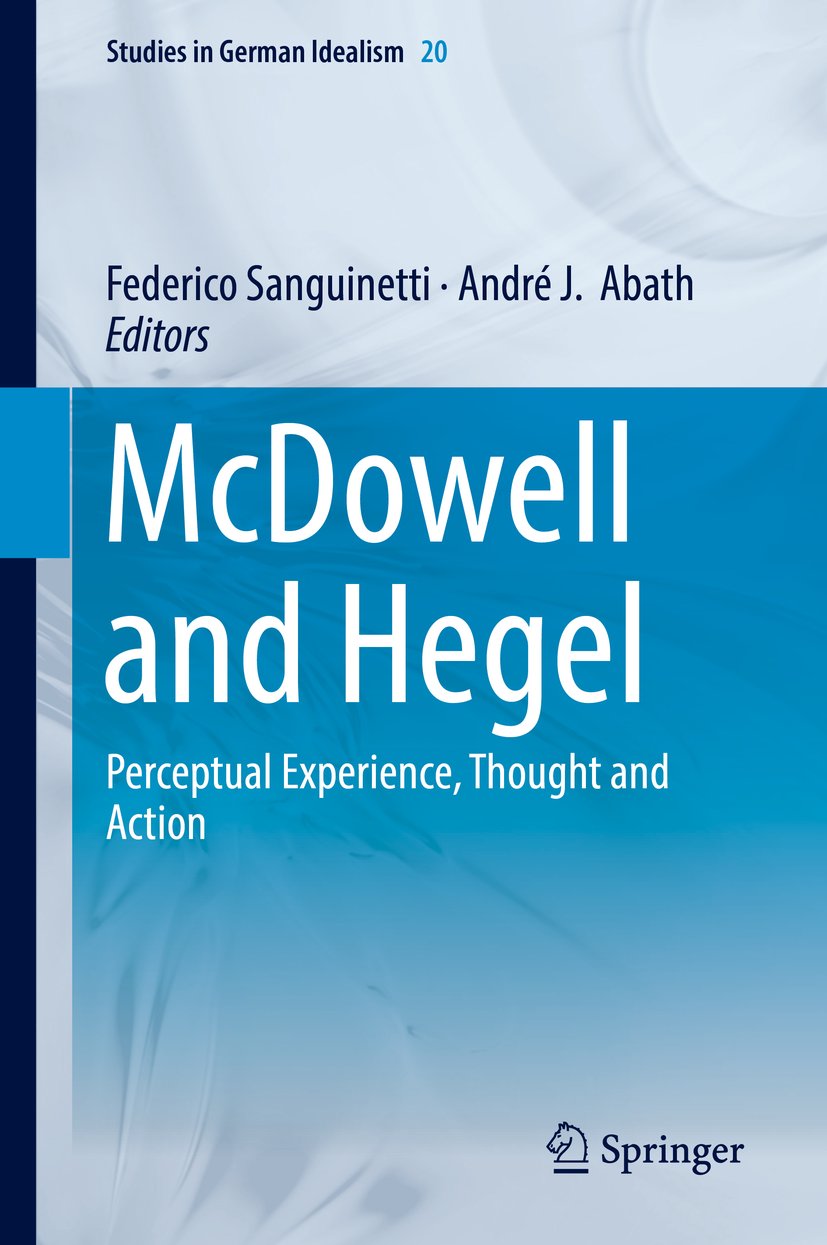 Studies in German Idealism: Perceptual Experience, Thought and Action