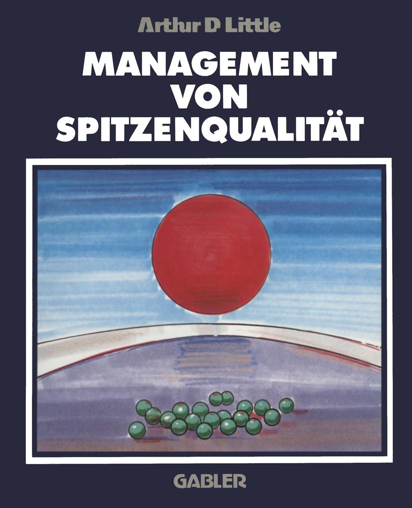Management von Spitzenqualität