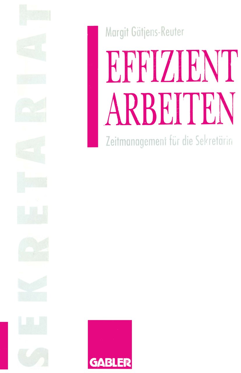 Effizient arbeiten