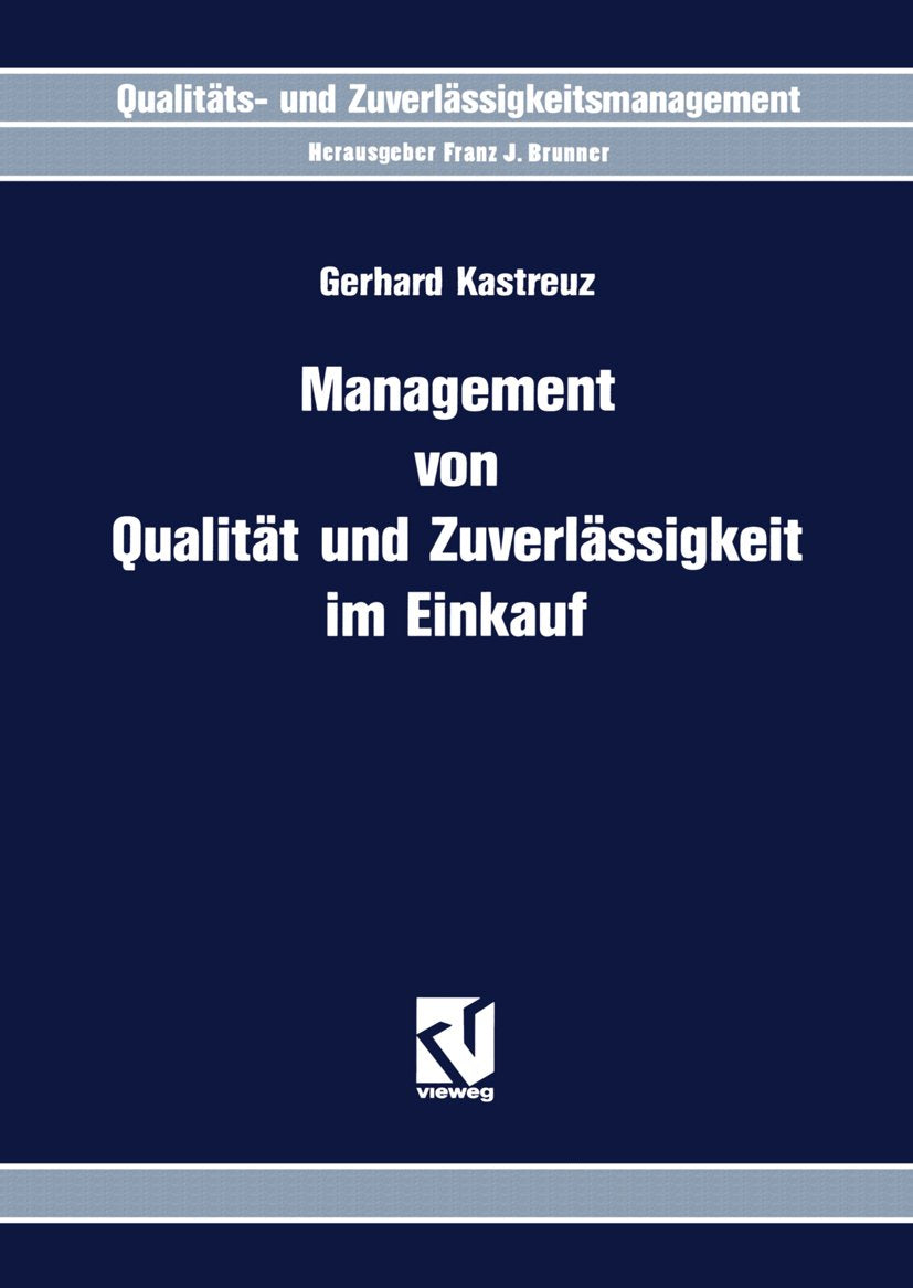 Management von Qualität und Zuverlässigkeit im Einkauf