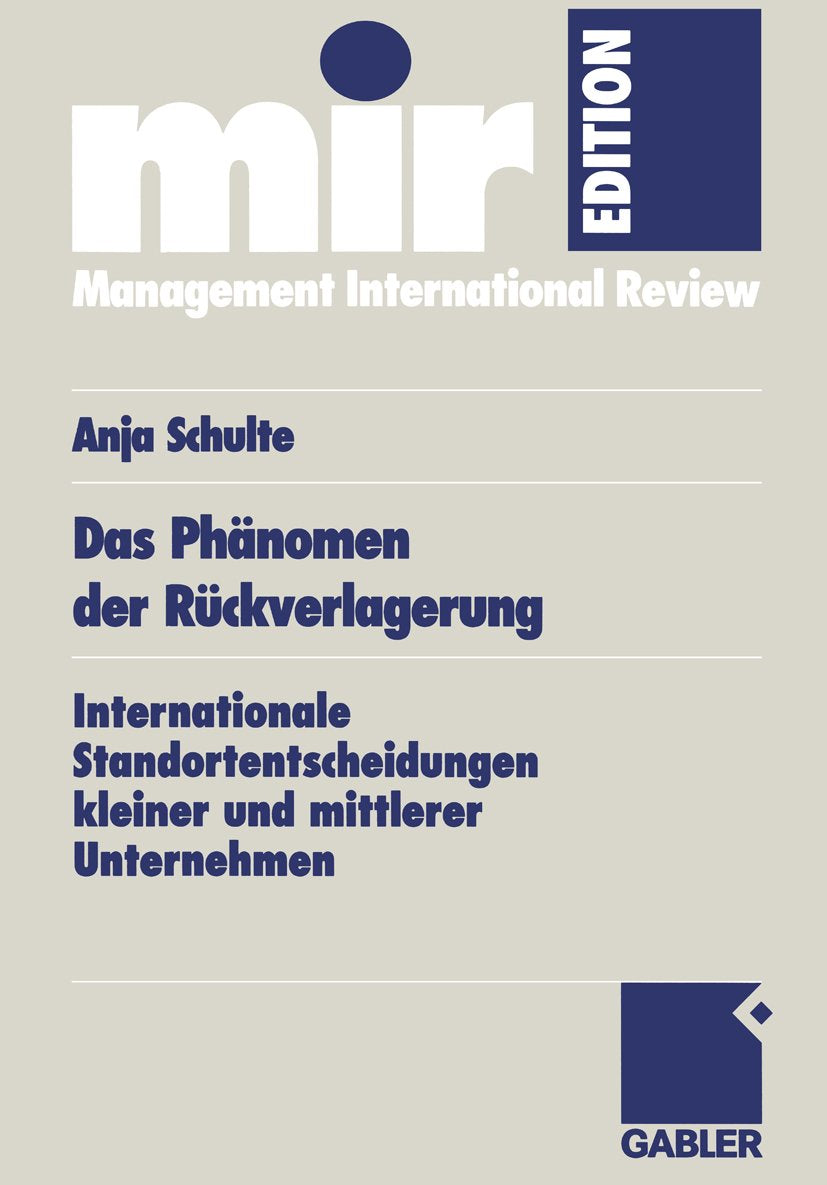 mir-Edition: Internationale Standortentscheidungen kleiner und mittlerer Unternehmen