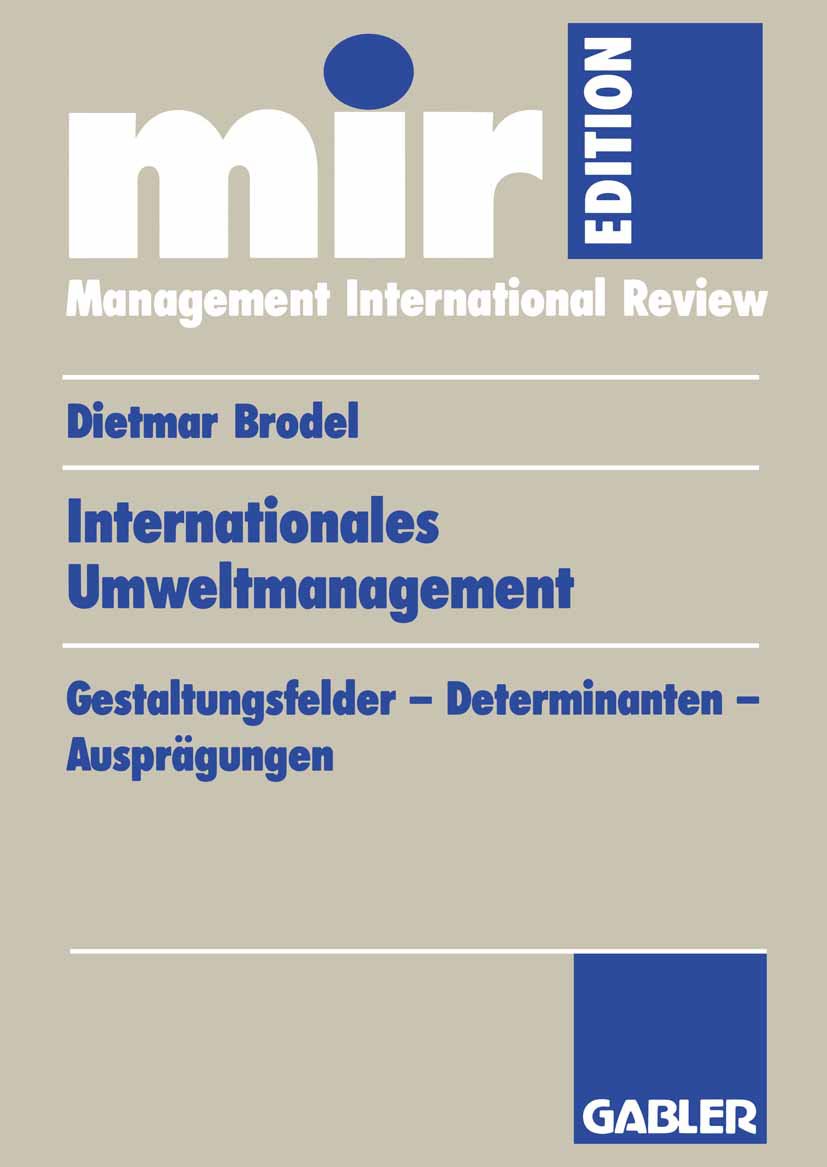 mir-Edition: Gestaltungsfelder — Determinanten — Ausprägungen