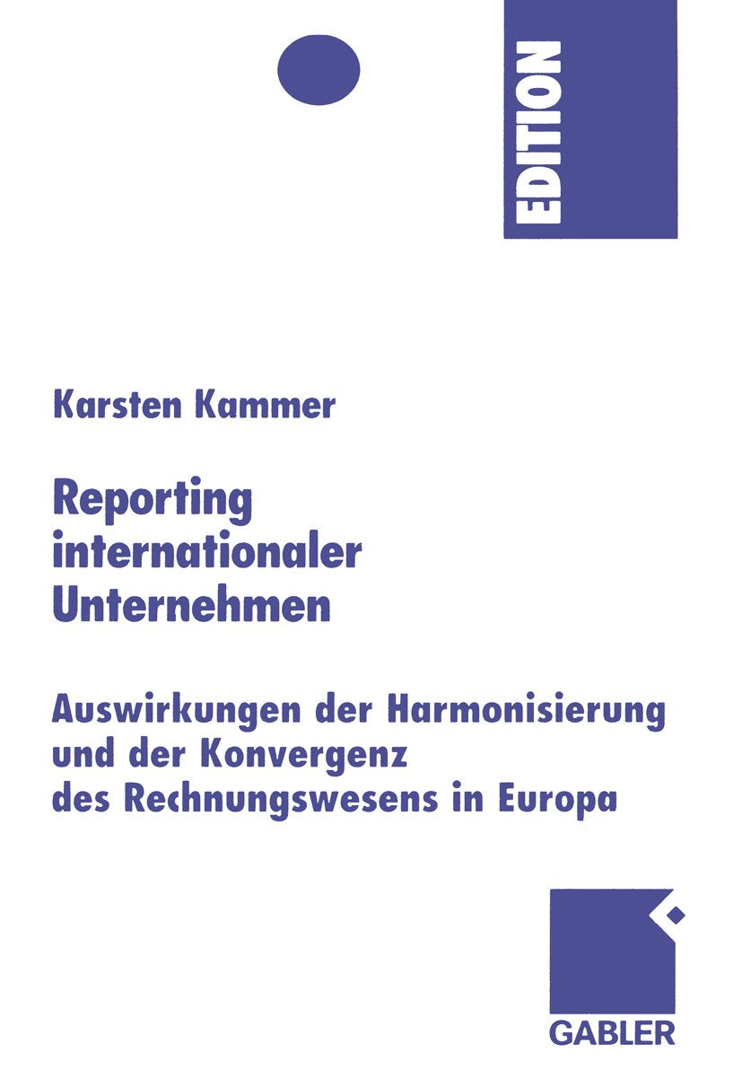mir-Edition: Auswirkungen der Harmonisierung und der Konvergenz des Rechnungswesens in Europa