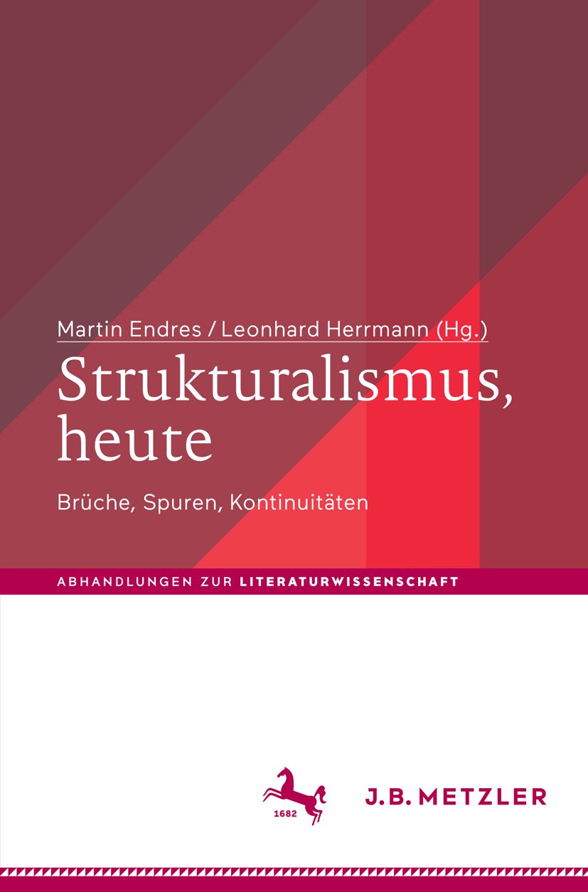 Strukturalismus, heute