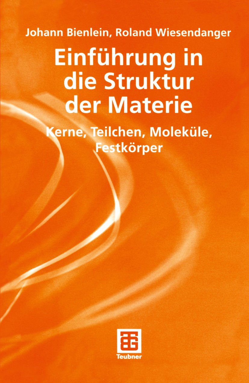 Einführung in die Struktur der Materie