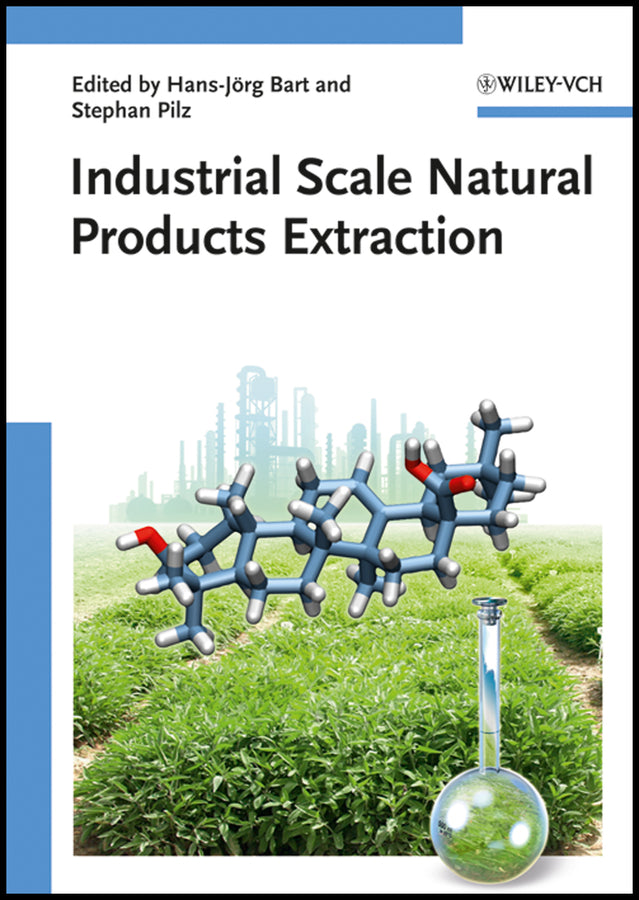 Industrial Scale Natural Products Extraction