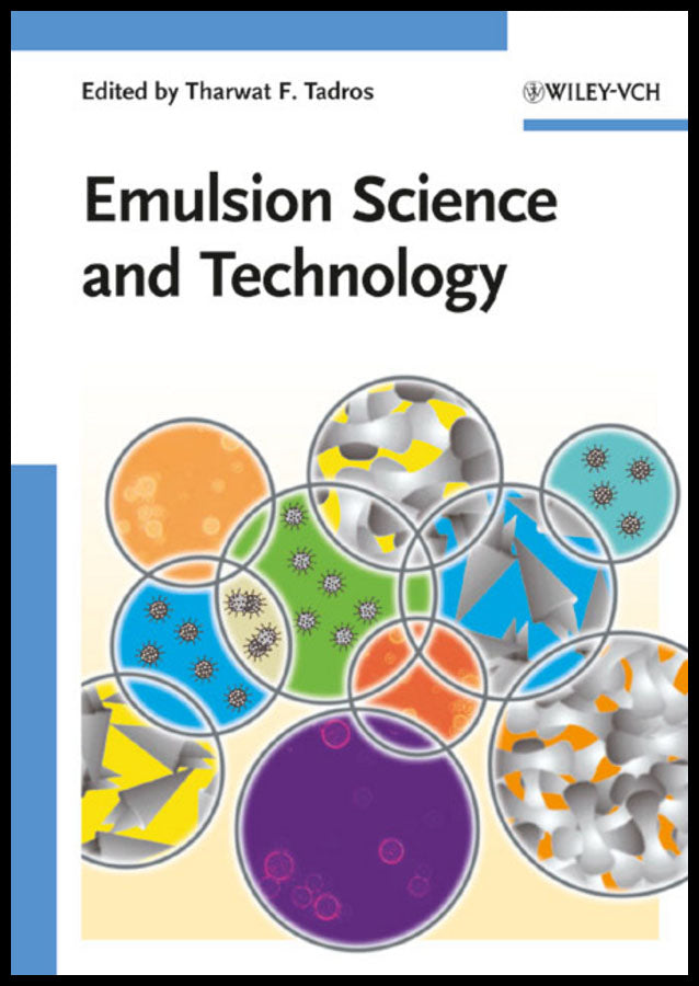 Emulsion Science and Technology