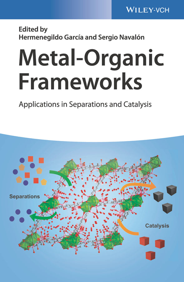 Metal-Organic Frameworks: Applications in Separations and Catalysis