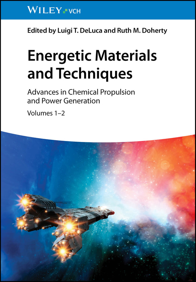 Energetic Materials and Techniques, 2 Volume Set