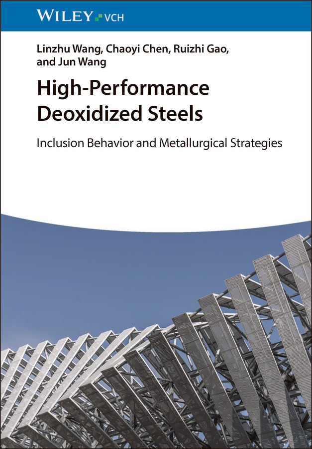High-Performance Deoxidized Steels