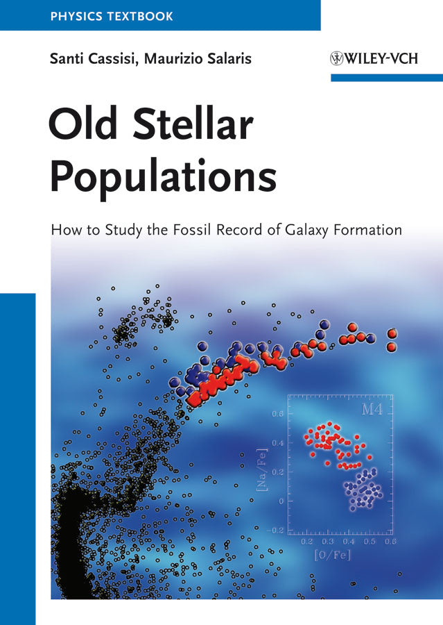 Old Stellar Populations: How to Study the Fossil Record of Galaxy Formation
