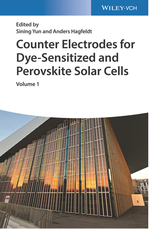 Counter Electrodes for Dye-Sensitized and Perovskite Solar Cells, 2 Volume Set