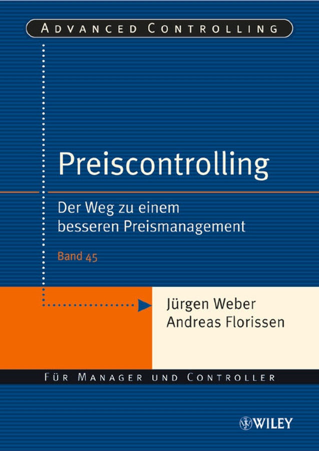 Advanced Controlling: Der Weg zu einem besseren Preismanagement