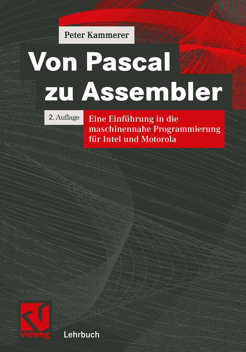 Von Pascal zu Assembler