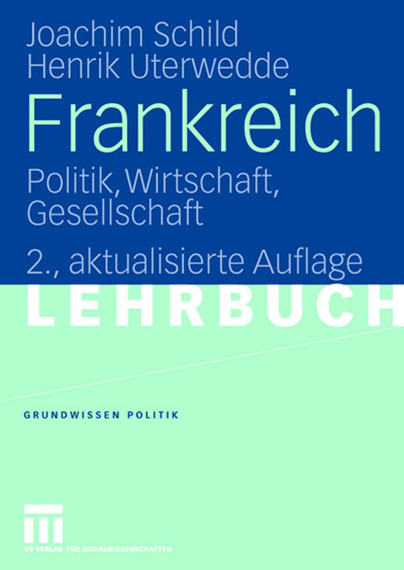 Grundwissen Politik: Politik, Wirtschaft, Gesellschaft