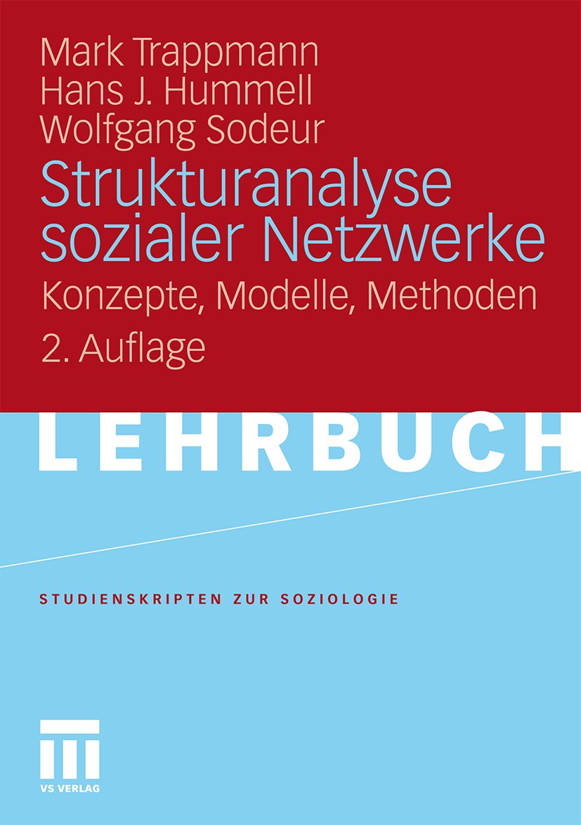 Strukturanalyse sozialer Netzwerke