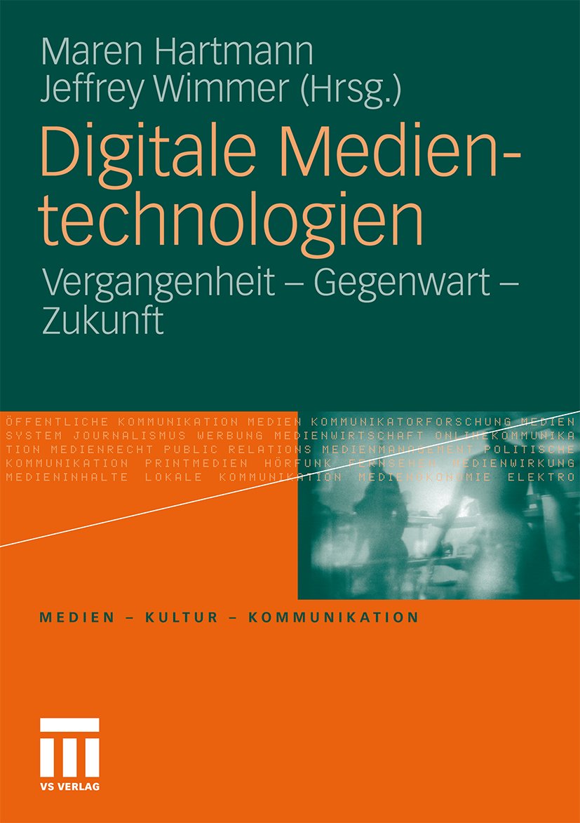 Medien • Kultur • Kommunikation: Vergangenheit - Gegenwart - Zukunft