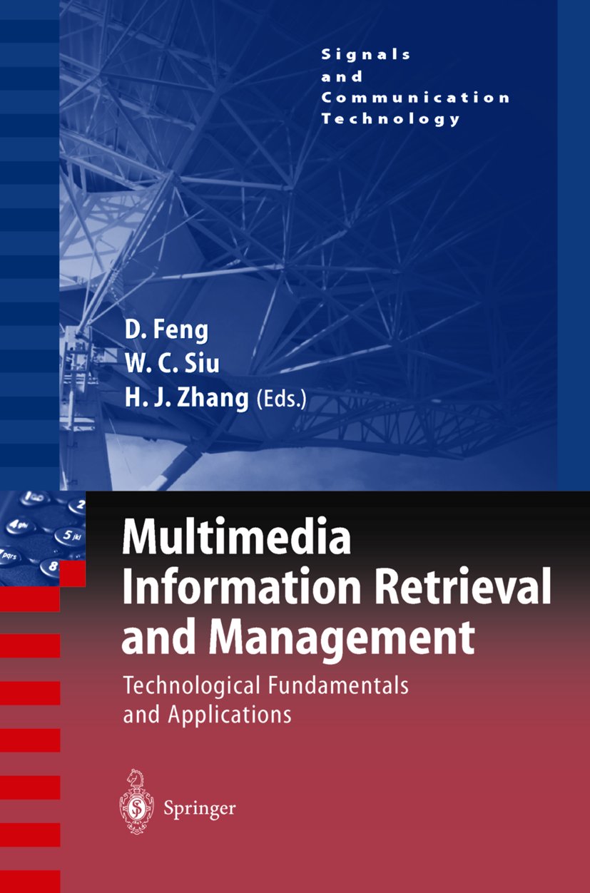 Multimedia Information Retrieval and Management