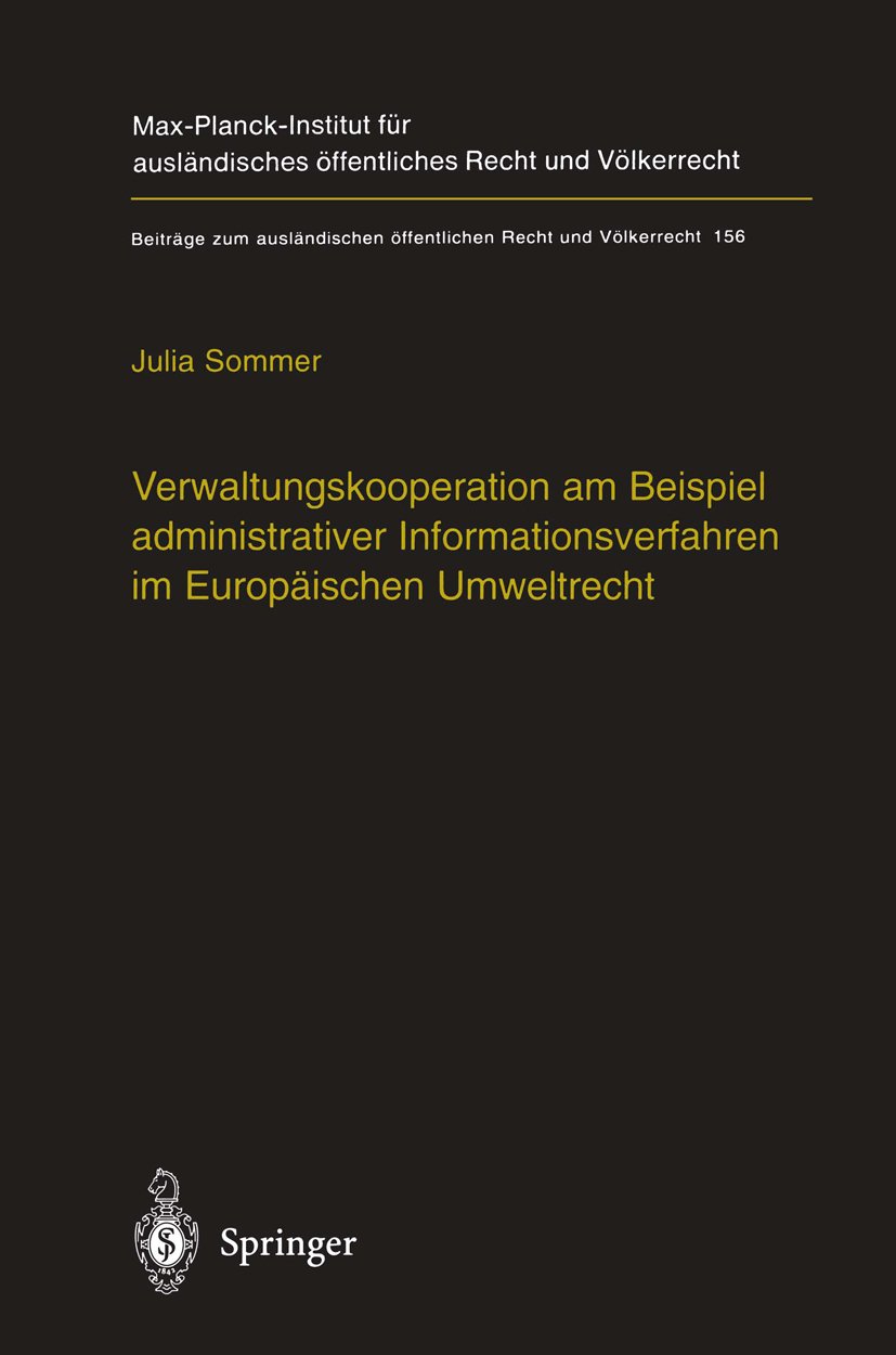 Verwaltungskooperation am Beispiel administrativer Informationsverfahren im Europäischen Umweltrecht