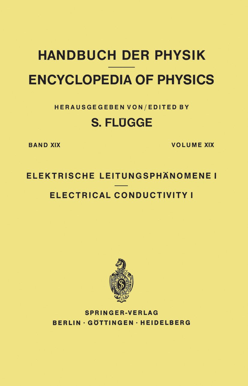 Handbuch der Physik Encyclopedia of Physics