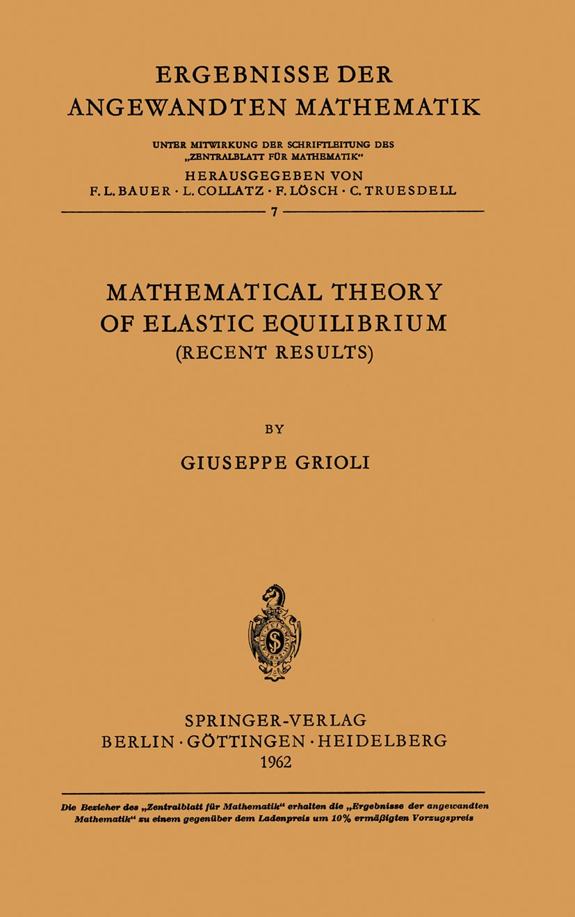 Mathematical Theory of Elastic Equilibrium