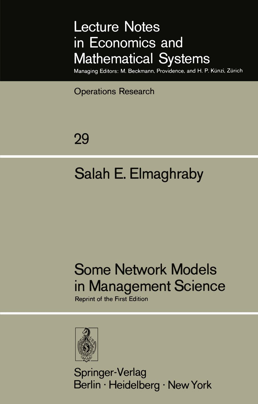 Lecture Notes in Economics and Mathematical Systems