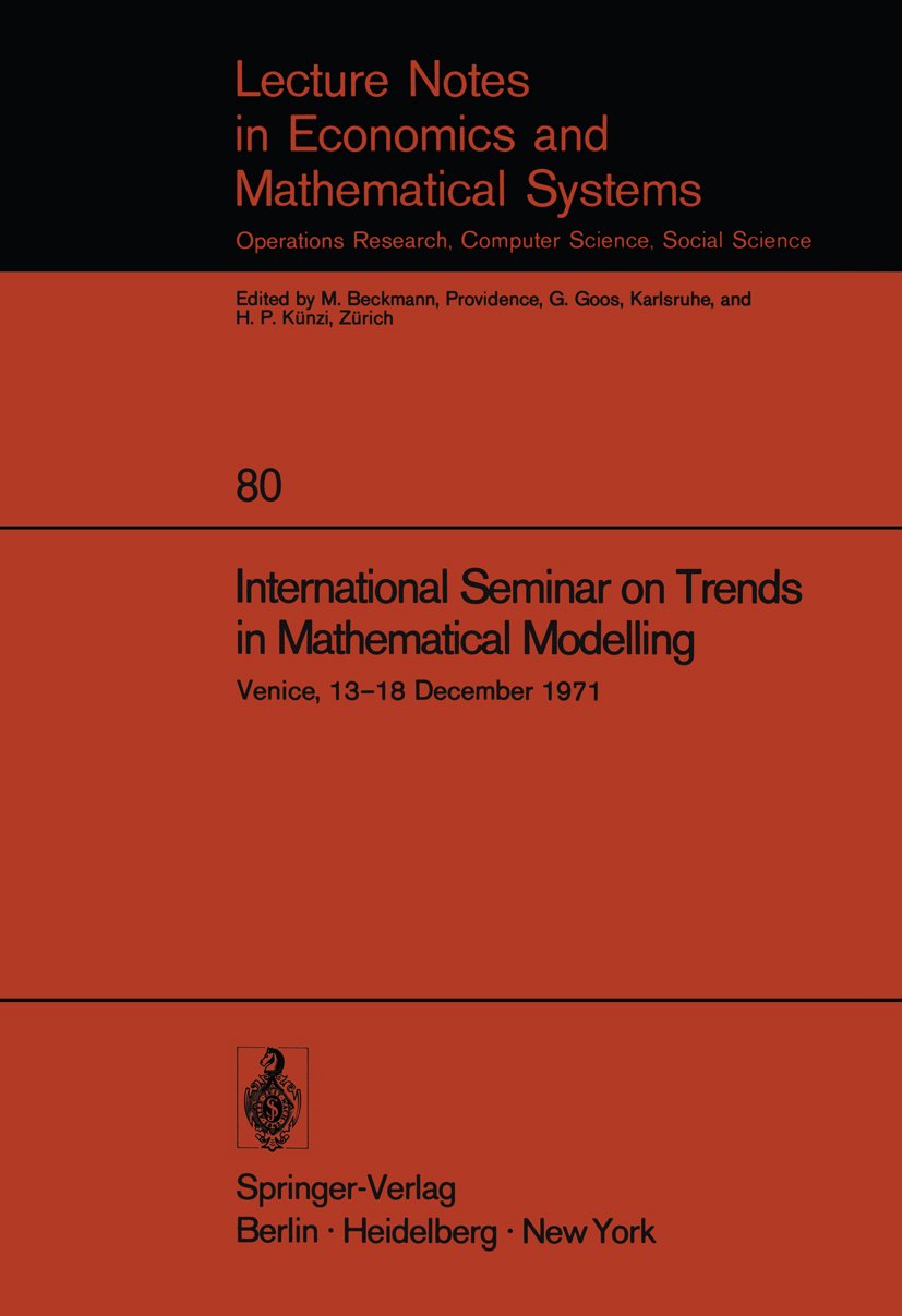 Lecture Notes in Economics and Mathematical Systems