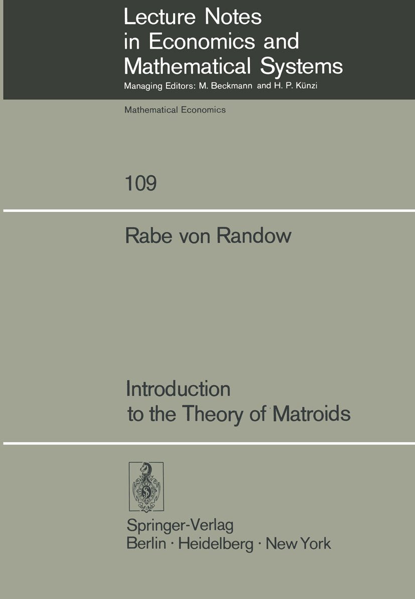 Lecture Notes in Economics and Mathematical Systems