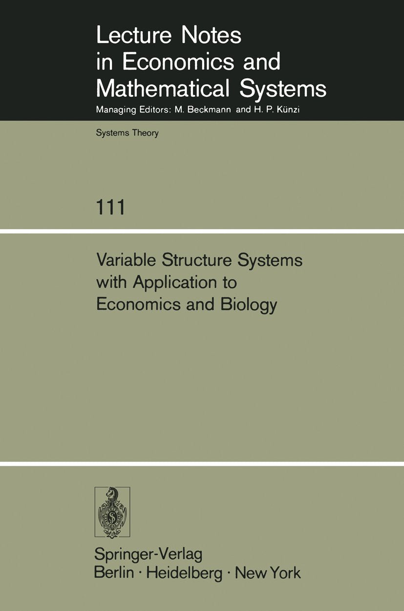 Lecture Notes in Economics and Mathematical Systems